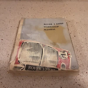 Rover 3 Litre Workshop Manual First Edition - Poor Condition. - Picture 1 of 11