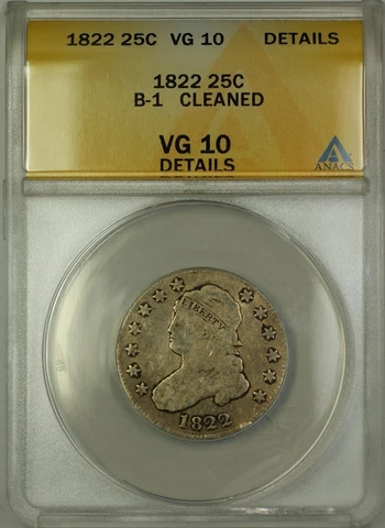 1822 Capped Bust Silver Quarter 25c Coin B-1 ANACS VG-10 Details Cleaned Cover