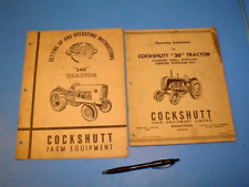 COCKSHUTT TRACTOR ''540 AND ''30'' OPERATING INSTRUCTIONS OWNERS MANUALS