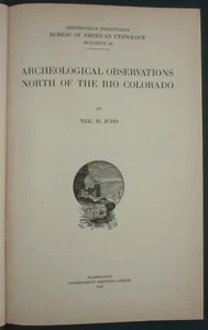 ARCHEOLOGICAL OBSERVATIONS NORTH OF RIO COLORADO- SMITHSONIAN AMERICAN ETHNOLOGY - Imagen 1 de 10