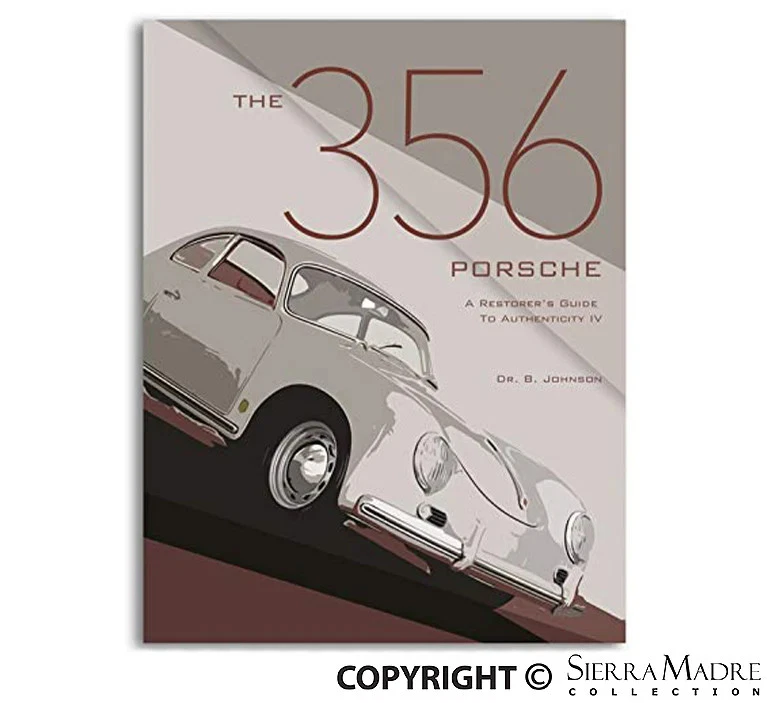 Porsche The 356 Porsche: A Restorer's Guide to Authenticity Book - Rev. IV  97 Foto 1 de 1
