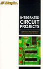 Integrated Circuits Projects Paperback Maplin Staff