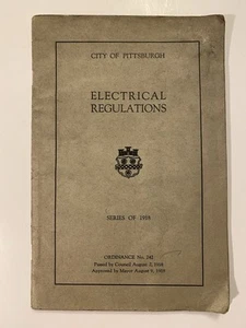 City Of Pittsburgh Electrical Regulations 1918 - Picture 1 of 8