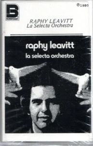 RAPHY LEAVITT  LA SELECTA ORCHESTRA     BRAND  NEW-SEALED    CASSETTE - Picture 1 of 2