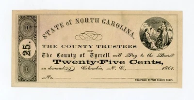1861 25c The County of Tyrrell - Columbia, NORTH CAROLINA Note - Image 1 of 2