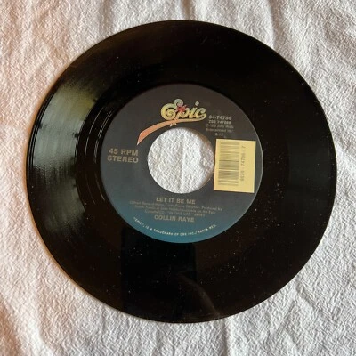 Vinyl 45 Record Collin Raye Let It Be Me / I Want You Bad (And That Ain't Good) - Image 1 of 2