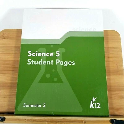 K12 - Science 5 Student Pages Worksheets & Assignments Workbook - Semester 2 - Image 1 of 4