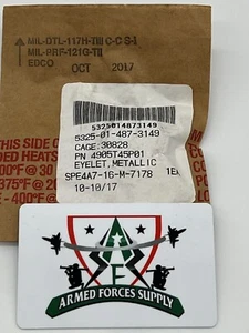 NSN# 5325-01-487-3149 P/N 4905T45P01 AIRCRAFT HELICOPTER METALLIC EYELET - Picture 1 of 6
