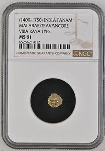 1400-1750 INDIA GOLD FANAM - MALABAR/TRAVANCORE - VIRA RAYA TYPE - NGC MS61 - Picture 1 of 2
