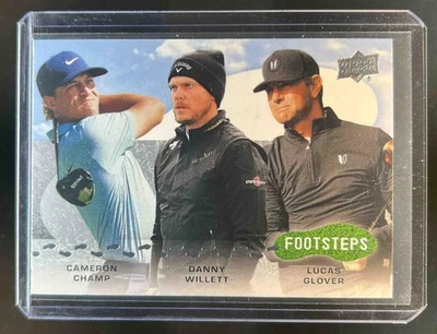 2024 Upper Deck Lucas Glover Danny Willett Cameron Champ Footsteps #F-13 - Image 1 of 2