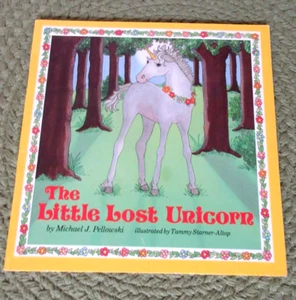 "The Little Lost Unicorn" Michael Pellowski Willowisp Press 1986 - Picture 1 of 4