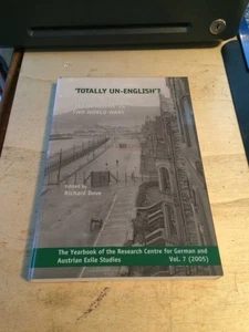 'Totally Un-English'? Britain's Internment of 'Enemy Aliens' in Two World Wars P - Picture 1 of 1