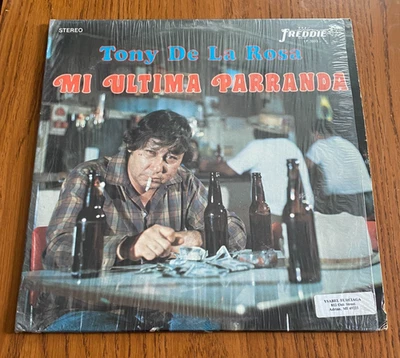 Tony De La Rosa - Mi Ultima Parranda LP Vinyl Record 1975 Freddie Records Tejan - Image 1 of 4