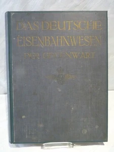 Das deutsche Eisenbahnwesen Der GEGENWART - Picture 1 of 4