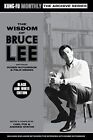The Wisdom of Bruce Lee (Kung-Fu Monthly Archive Series) Mono Editio (Paperback)