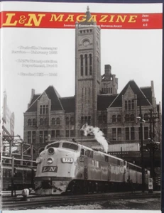 L&N Magazine JUNE 2010 Volume # 6 Issue # 2 LOUISVILLE & NASHVILLE - Picture 1 of 2