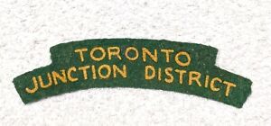 Toronto Junction District Boy Scout Printed Green Felt Badge Canadian ONGTR1Junc