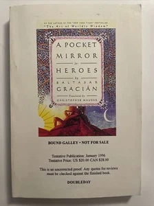 A POCKET MIRROR FOR HEROES BALTASAR GRACIAN BOUND GALLEY DOUBLEDAY UNCORRECTED - Picture 1 of 2