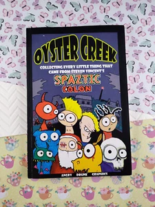 OUT OF PRINT Oyster Creek by Steven Vincent Spaztic Colon #1-#4 (Paperback 2005) - Bild 1 von 2