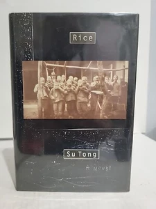 RICE by Su Tong NOVEL 1st Edition First Printing FICTION 1995 HC/DJ - Picture 1 of 9