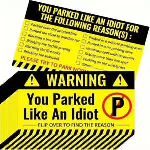 50pcs YOU PARKED LIKE AN IDIOT Bad Parking Cards Fake Ticket Prank Joke Gag Gift - Picture 1 of 2
