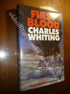 FIRST BLOOD THE BATTLE OF THE KASSERINE PASS 1943 CHARLES WHITING - Imagen 1 de 1