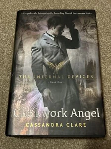 Clockwork Angel (The Infernal Devices) Hardcover Cassandra Clare Erstausgabe - Bild 1 von 8