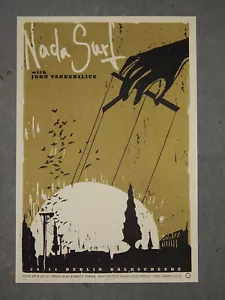 NADA SURF with JOHN VANDERSLICE Poster Konzert Plakat signiert limitiert 34/50 - Picture 1 of 8