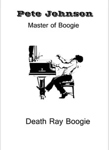 "Death Ray Boogie" by Pete Johnson Sheet Music - Picture 1 of 2
