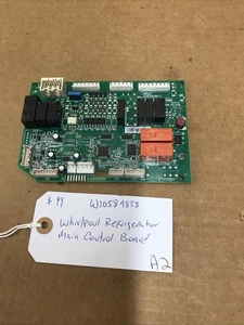 W10589838 Whirlpool Refrigerator Main Control Board Tested! 60 Day Warranty - Picture 1 of 4