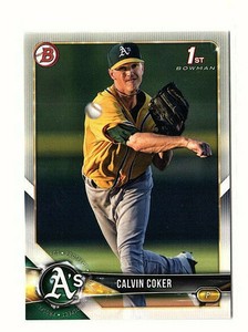 Calvin Coker 2018 Bowman Draft 1st Bowman Card Oakland Athletics