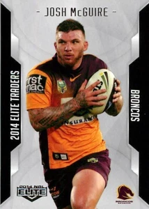 2014 BRISBANE BRONCOS NRL Card JOSH MCGUIRE Elite - Bild 1 von 2