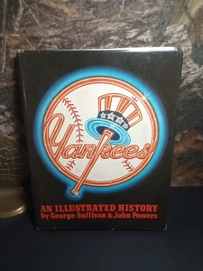 Yankees an Illustrated History Sullivan & Powers 1982 HCwDJ primera edición béisbol - Imagen 1 de 17