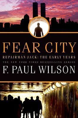 Fear City: Repairman Jack: The Early Years by F. Paul Wilson - Image 1 of 1