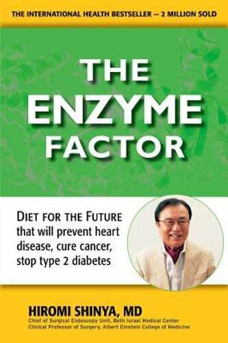 The Enzyme Factor by Hiromi Shinya: Used