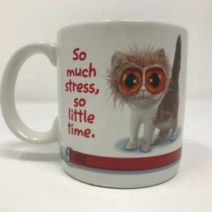 "So Much Stress, So Little Time" Red Big Eyed Cat Silly Anxiety Coffee Cup Mug - Picture 1 of 5