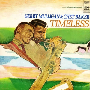 Gerry Mulligan & Chet Baker - Timeless 1968 LP, Comp, RE World Pacific Jazz ST-2 - Picture 1 of 4