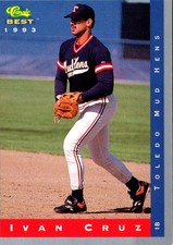 1993 Classic Best Ivan Cruz #181 Toledo Mud Hens