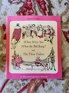 Where Were You When the Bell Rang? and The Three Tailors William D. Hayes PB - Picture 1 of 5