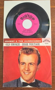 JOHNNY & HURRICANES "Old Smokie / High Voltage" Rock 'n Roll 60s EX PS 45 BigTop - Bild 1 von 2