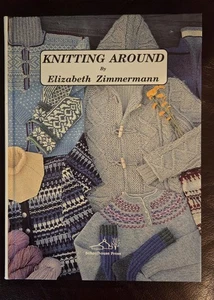 Knitting Around Hardcover Elizabeth Zimmermann - Bild 1 von 3