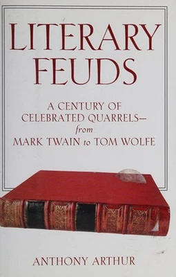 Literary Feuds: A Century of Celebrated Quarrels- from Mark Twain - Image 1 of 2