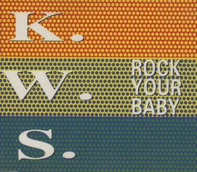 K.W.S. Rock your baby (CD) - Bild 1 von 2