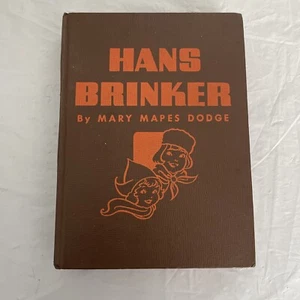 Hans Brinker by Mary Mapes Dodge - 1945 Whitman Pub Hardcover - Imagen 1 de 4