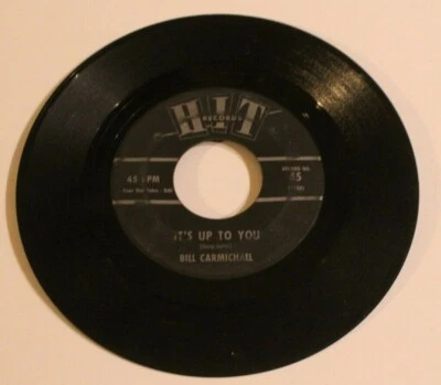 Bill carmichael Peggy Gaines 45 It's Up To You - Tell Him Hit records - Image 1 of 2