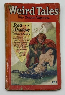 Weird Tales Magazine 1928 August 1st App Solomon Kane “Red Shadows” R. E. Howard - Image 1 of 3