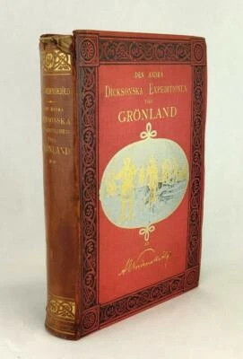 1885 Greenland Den Andra Dicksonska Expeditionen Till Grönland AE Nordenskiöld - Image 1 of 4