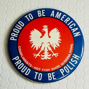 Vtg 1973 Proud Polish American Pin Button Winona Minnesota MN Large 3.5” Poland - Picture 1 of 4