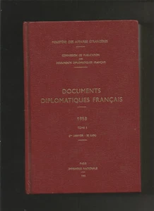 Documents diplomatiques français 1958 tome I ( 1er janvier - 30 juin ) - Bild 1 von 2
