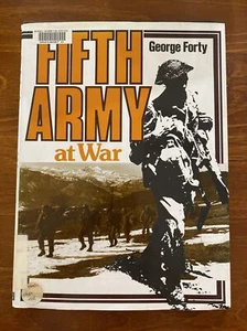 Fifth Army At War By George Forty 1980 World War II Military History - Picture 1 of 12